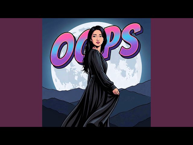 OOPS (Original Mix)