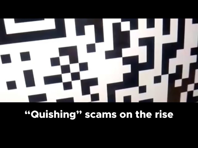 Alerts issued over a rise in QR code scams, known as ‘quishing’