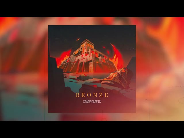 Space Cadets - Bronze Official Lyrics Video