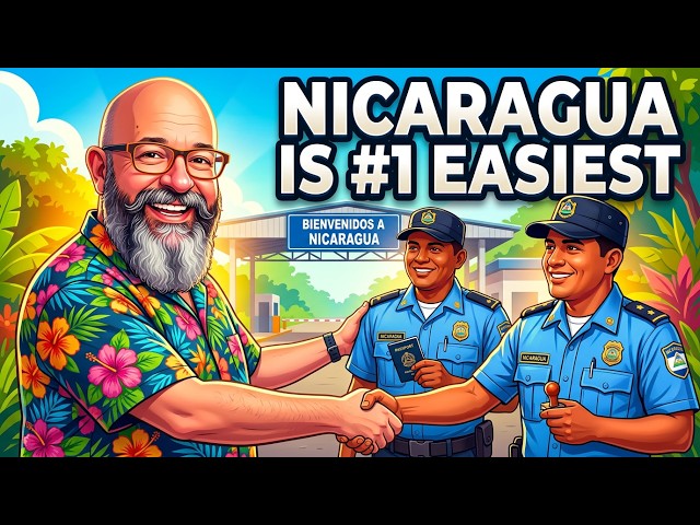 Why Nicaragua is the Unbeatable Easiest Country to Move To 🇳🇮