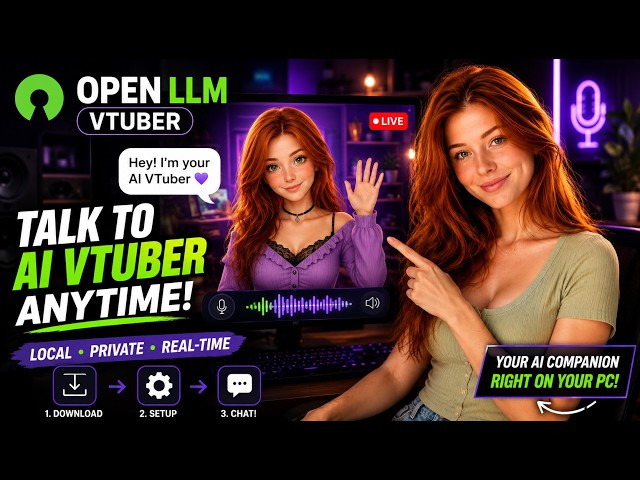 Open LLM VTuber Easiest Way to Install Your Own AI VTuber!