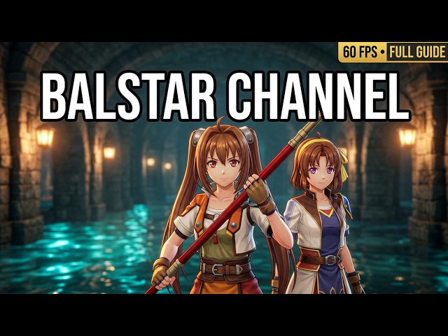 Trials in the Sky 2nd Chapter - Explore the Balstar Channel Full Walkthrough