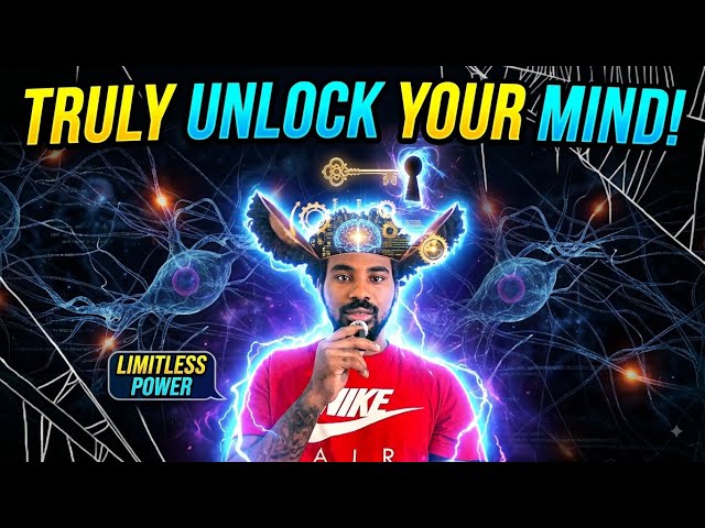 HOW TO UNLOCK YOUR MIND AND DISCOVER  YOUR LIMITLESS POWER!S2-EP13@superstar38 