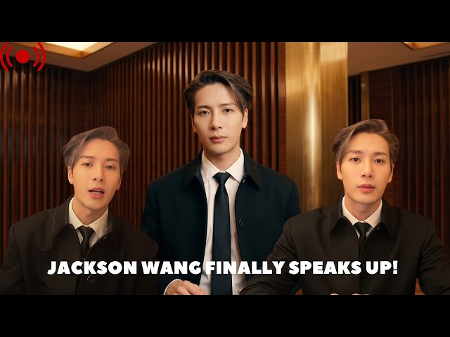 Jackson Wang also spoke out about this ....