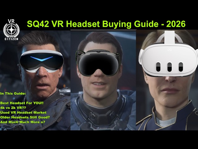 Исчерпывающее руководство по выбору VR-шлема для SQ42 — 2026