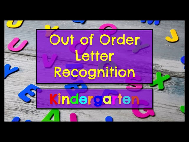 Out of Order Alphabet -  Letter Recognition