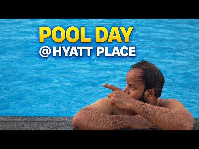 It's Pool Day @ Hyatt Place Gurugram