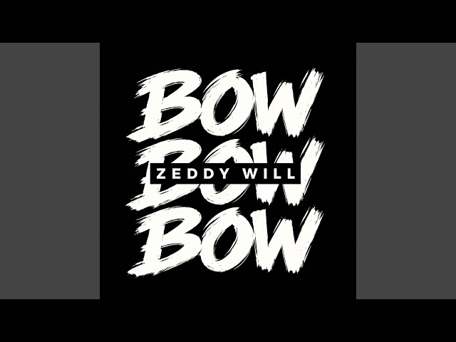 Bow Bow Bow