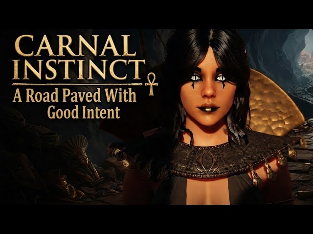 Carnal Instinct UE5 (A Road Paved With Good Intent) Quest Guide