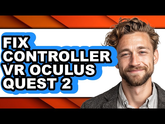 How to Fix Controller Vr Oculus Quest 2 - Easy Guide