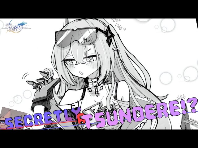 Silvewolf LV 999 Is a massive Tsundere!? - Honkai: Star Rail