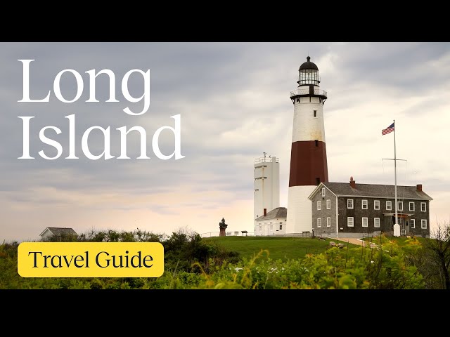 Long Island Vacation Travel Guide | Expedia