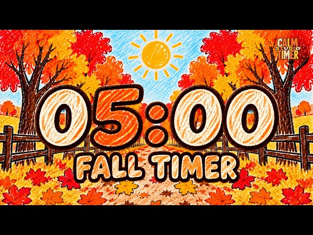 5 Minute Fall Timer with Relaxing Music 🍁 Autumn Countdown