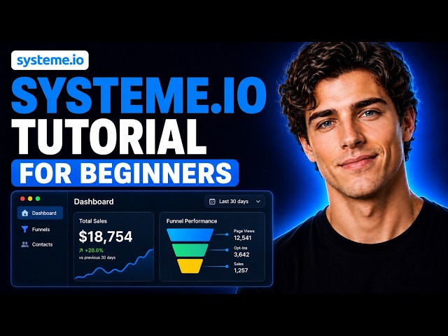 Systeme.io Tutorial for Beginners 2026 | Full Platform Walkthrough