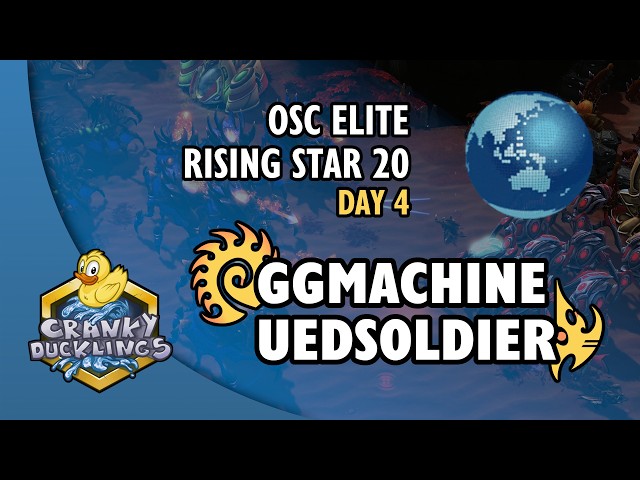 GgMaChine vs UedSoldier - ZvP | OSC Elite Rising Star 20 - Day 4 | StarCraft 2 Tournament