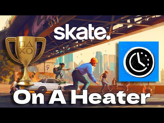 [PATCHED] Best method for "On A Heater" Trophy (4x Multiplier) Skate