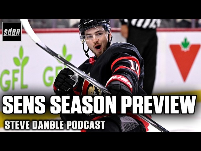 Ottawa Senators 2026-27 NHL Season Preview | The Steve Dangle Podcast