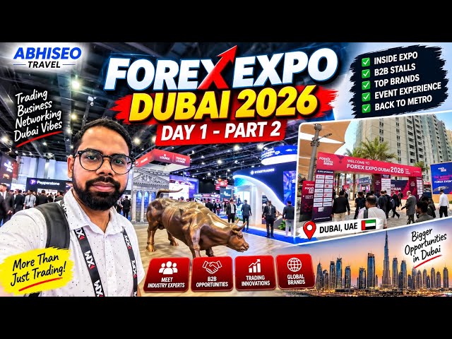 Inside Forex Expo Dubai 2026 🇦🇪 | B2B Stalls, Trading Brands & Full Expo Tour | Day 1 Part 2