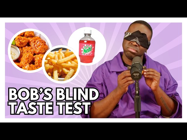 Blind Taste Test: Can Bob Identify His Favorite Foods? | Bob The Drag Queen