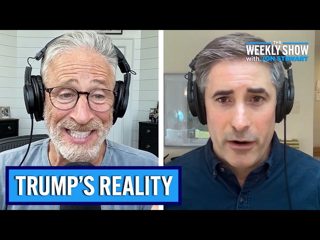 Jonathan Swan’s Dive into Trump’s Reality | The Weekly Show with Jon Stewart
