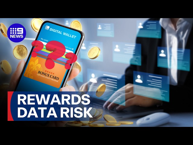 Are loyalty reward programs worth the data risk? | 9 News Australia