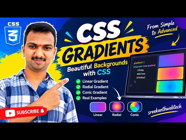 CSS Gradients | Complete Explanation | CSS Linear & Radial Gradients | SreekanthWebTech