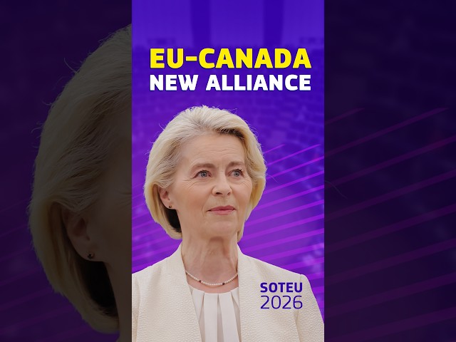 Canada to Join the EU? First Associate Member Explained | SOTEU 2026