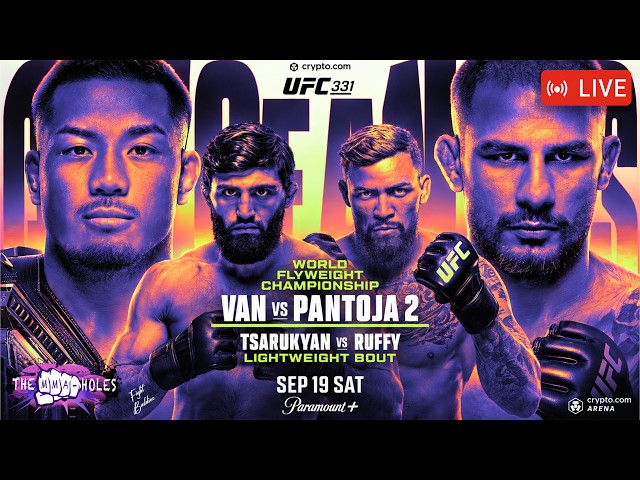 🔴UFC 331: JOSHUA VAN x ALEXANDRE PANTOJA 2 + ARMAN TSARUKYAN x MAURICIO RUFFY | LIVE STREAM