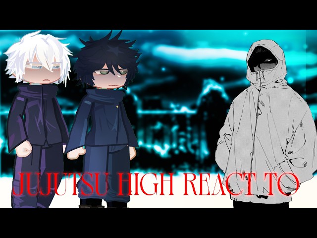 JUJUTSU HIGH REACT TO JJK MODULO/YUJI IMMORTAL || FULL MOVIE || PUT ON 2X ||