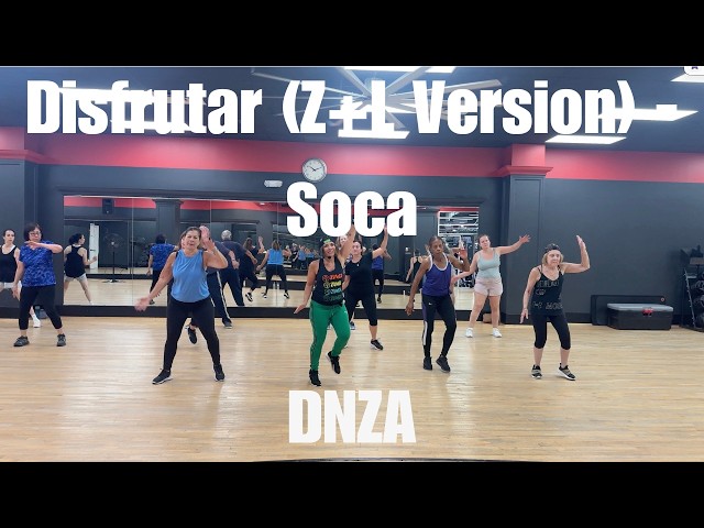Disfrutar Z+L Version Soca - Zumba Fitness Choreography