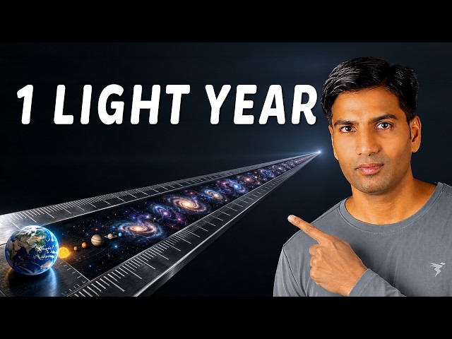 आखिर 1 Light Year कितना बड़ा होता है? | How Big Is A Light Year