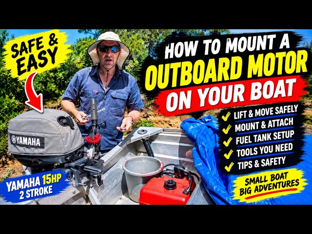 How to Safely Mount & Move a 15HP Outboard Motor