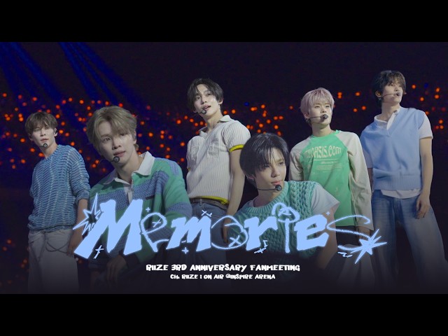 RIIZE 라이즈 'Memories' @RIIZE 3RD ANNIVERSARY FANMEETING - Ch. RIIZE : ON AIR