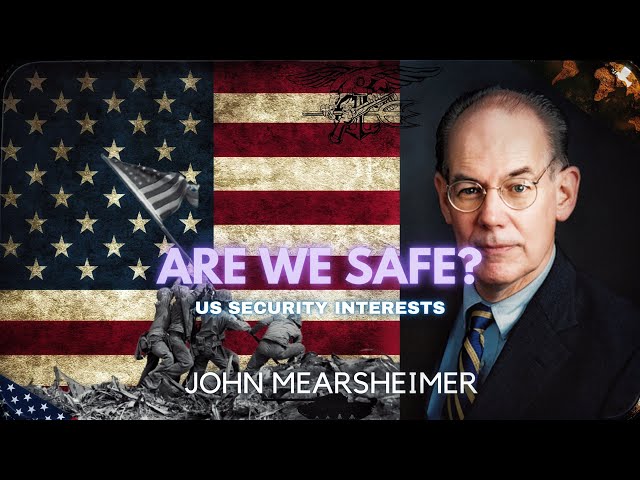 US Security and Strategic interest in the 21st Century, John Mearsheimer in Romania