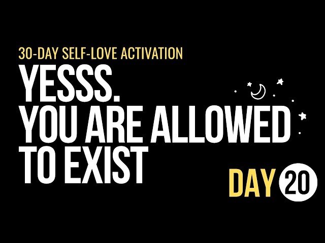 Do You Feel Safe Enough to Be Yourself? | Self-Love Activation Day 20
