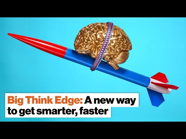 Big Think Edge: A new way to get smarter, faster | Victoria Brown | Big Think