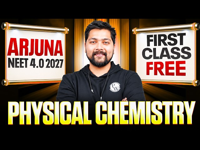 1st Class of Physical Chemistry by Nikhil Sir || ARJUNA NEET 4.0 2027 - Class 11th NEET 🔥