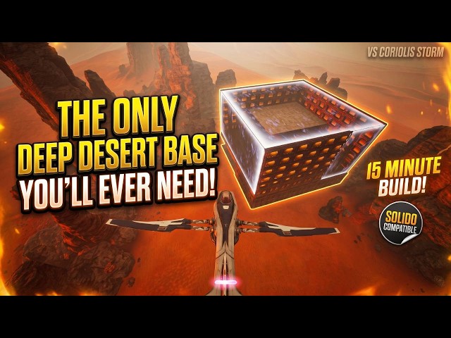 The Only Deep Desert Base You’ll Ever Need