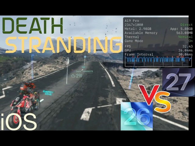 Death Stranding | iOS 26 vs iOS 27! | iPhone 15 Pro