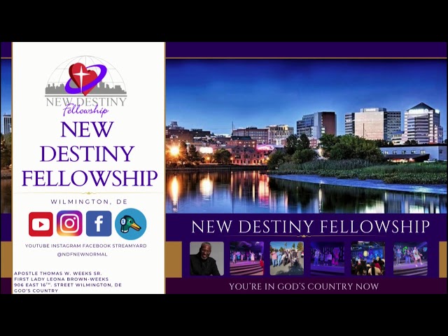 NEW DESTINY FELLOWSHIP LIVE