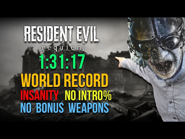 RE9 INSANITY Speedrun in 1:31:17