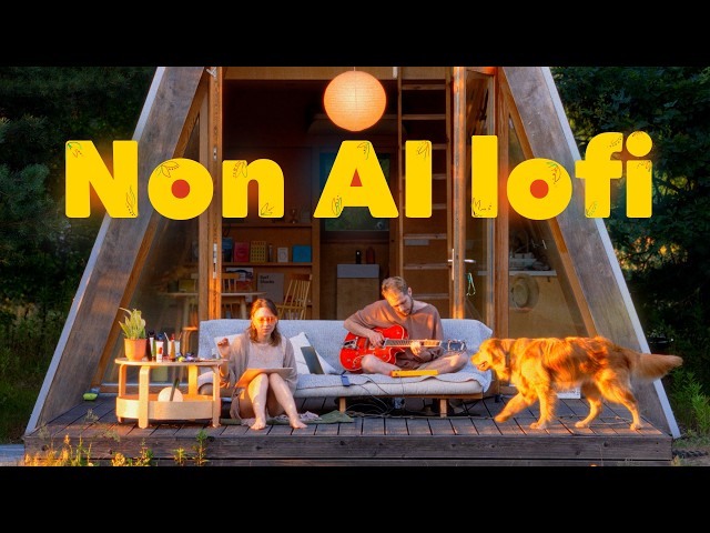 non ai lofi for summer days 🌿 escape to a chill place