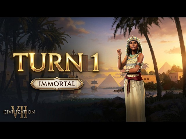Civilization VII (Random CIV) Difficulty: Immortal - Part I // AMD R9 7950X+RTX5080
