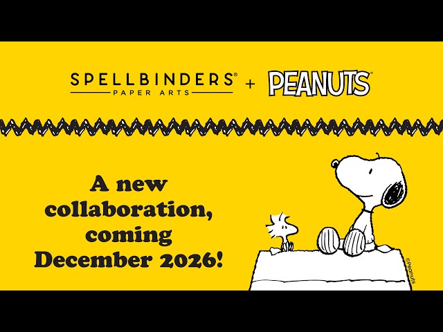 Spellbinders + Peanuts® Collaboration | Coming December 2026