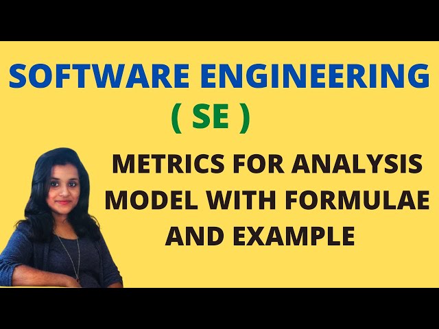 Metrics For Analysis Model with Formulae and Example |SE|