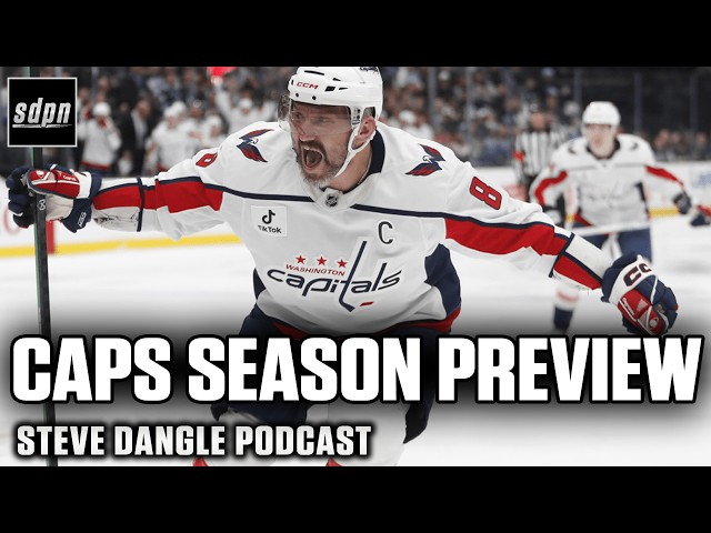 Washington Capitals 2026-27 NHL Season Preview | The Steve Dangle Podcast