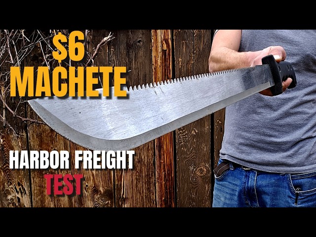 I Bought the Cheapest Harbor Freight Machete… Is It Garbage?