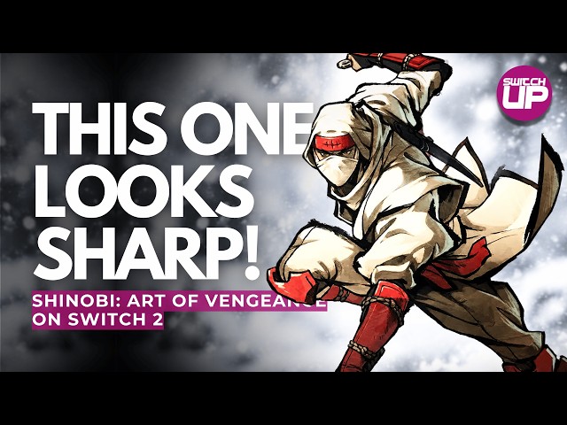 Shinobi: Art of Vengeance is an INCREDIBLE Game on Switch 2!