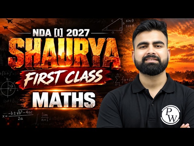 NDA [I] 2027 SHAURYA FIRST FREE CLASS | COMPLETE PREPARATION FOR NDA | MATHS | GAT | ENGLISH