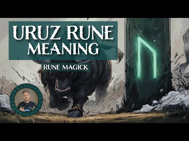Facing Doubt? The Uruz Rune Has Your Answer